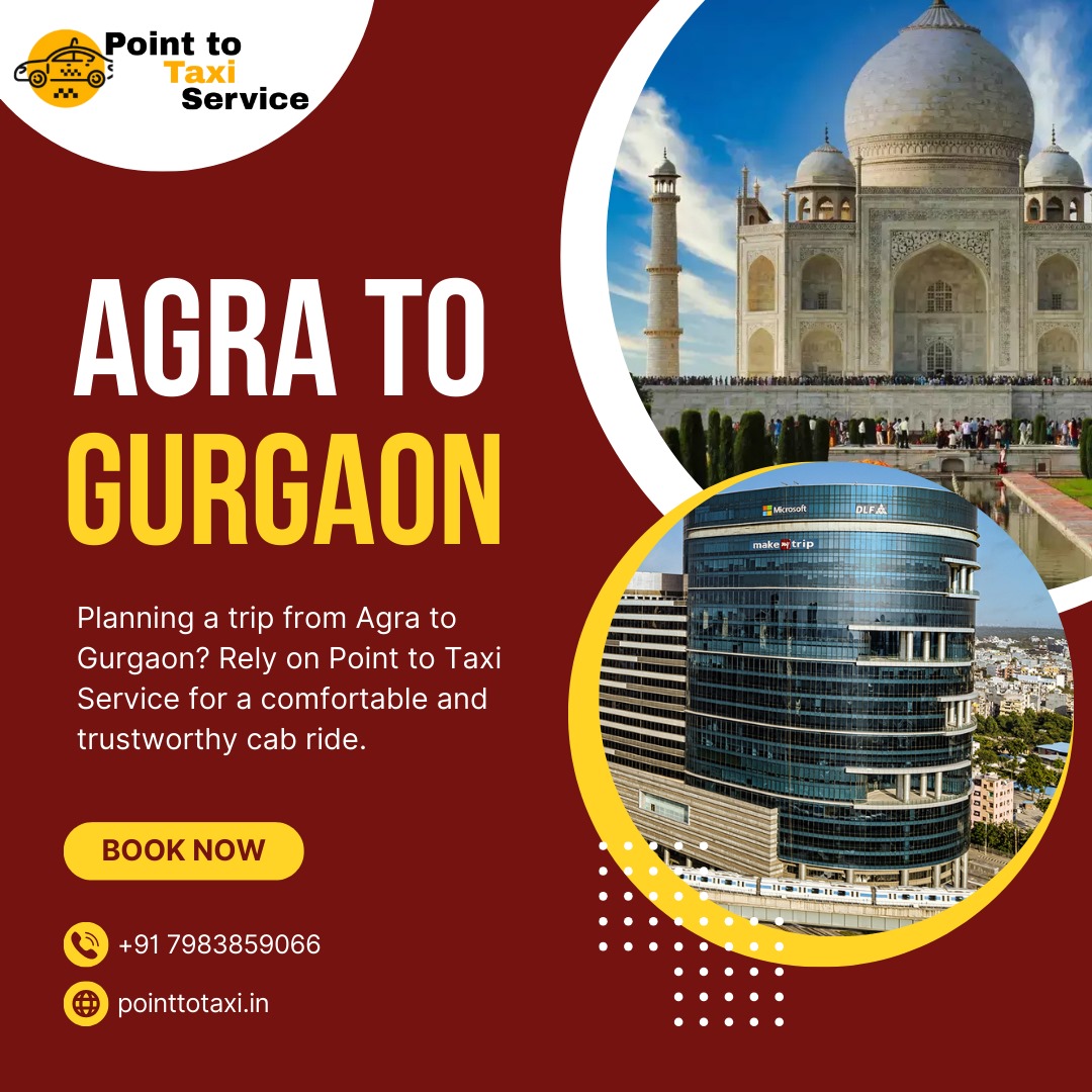 Agra to Gurgaon Taxi Service